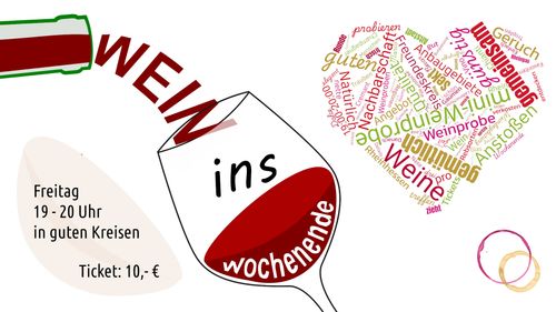 Wein ins Wochenende