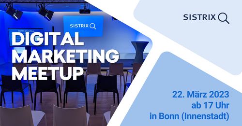 SISTRIX Digital Marketing Meetup