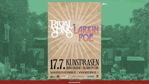 LARKIN POE + RIVAL SONS// KUNST!RASEN BONN