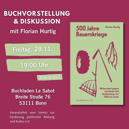 „500 Jahre Bauernkriege“ mit Florian Hurtig