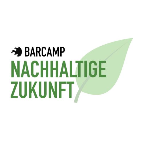 Barcamp Nachhaltige Zukunft 2024