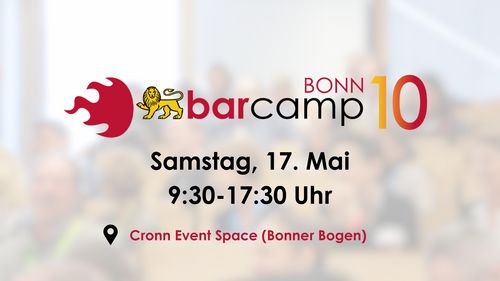 10. BarCamp Bonn - Jubiläumsedition