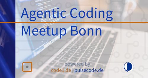 Agentic Coding Meetup Bonn #4